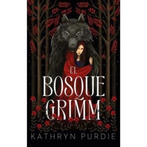 BOSQUE GRIMM, EL