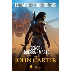 SEÑOR DE LA GUERRA DE MARTE, EL