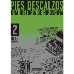 PIES DESCALZOS 2 - UNA HISTORIA DE HIROSHIMA