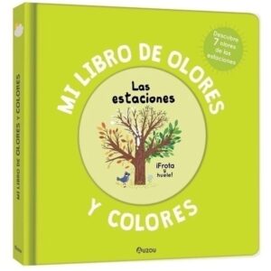 ESTACIONES, LAS - MI LIBRO DE OLORES Y COLORES - TD