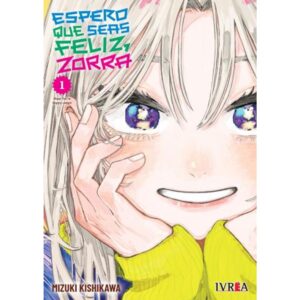 ESPERO QUE SEAS FELIZ, ZORRA 1