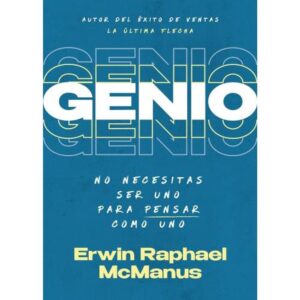 GENIO - NO NECESITAS SER UNO PARA PENSAR COMO UNO