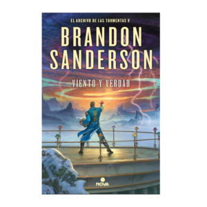 VIENTO Y VERDAD (EL ARCHIVO DE LAS TORMENTAS 5)