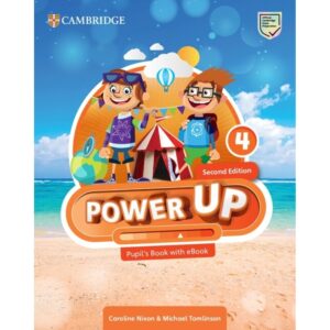 Power Up 4- Pupil'S Book W/ Ebook *2Nd Ed*