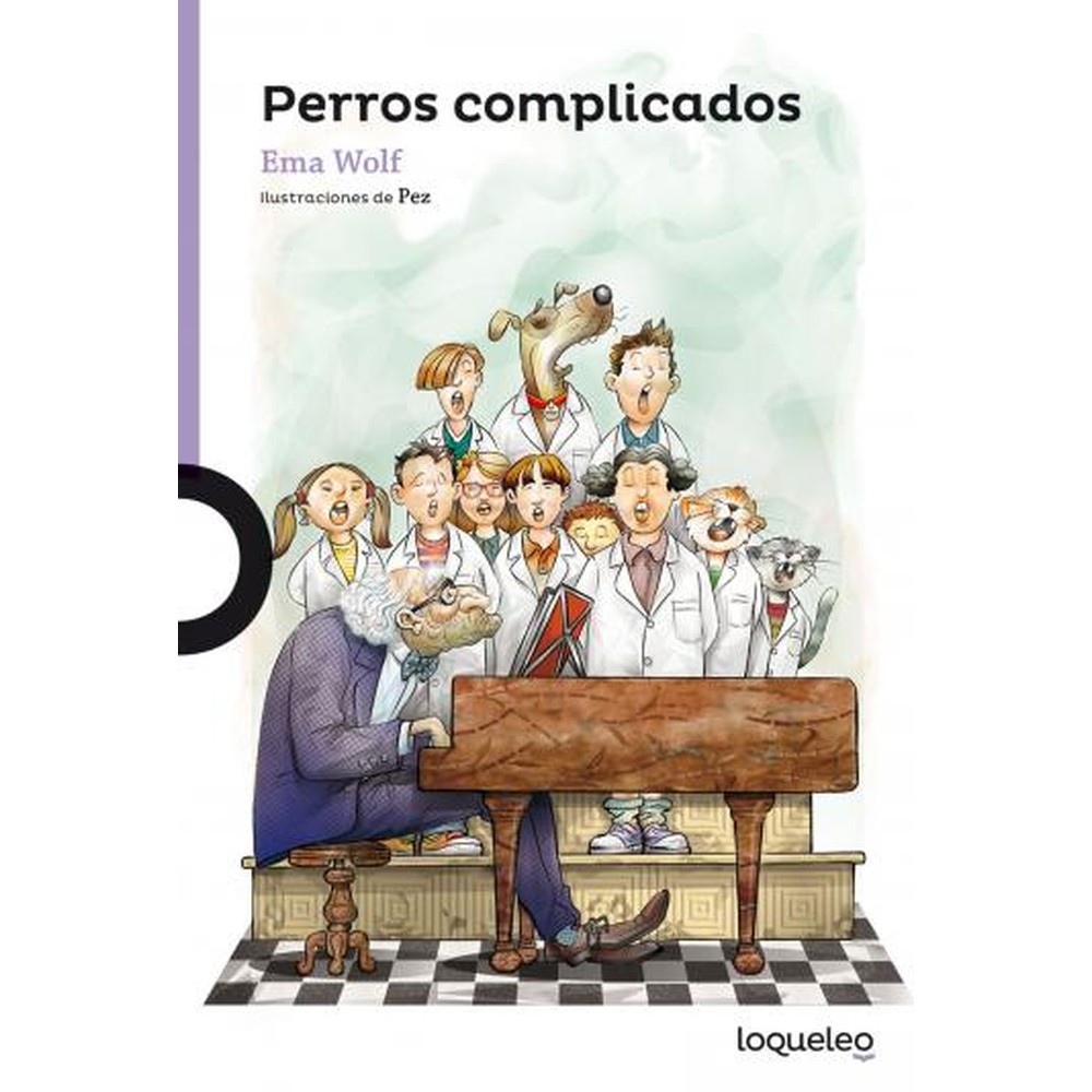 Perros Complicados - Loqueleo Morada
