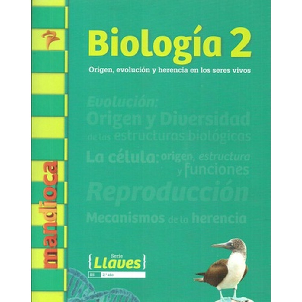 Biologia 2. Origen, Evolucion Y Herencia De Los Seres Vivos